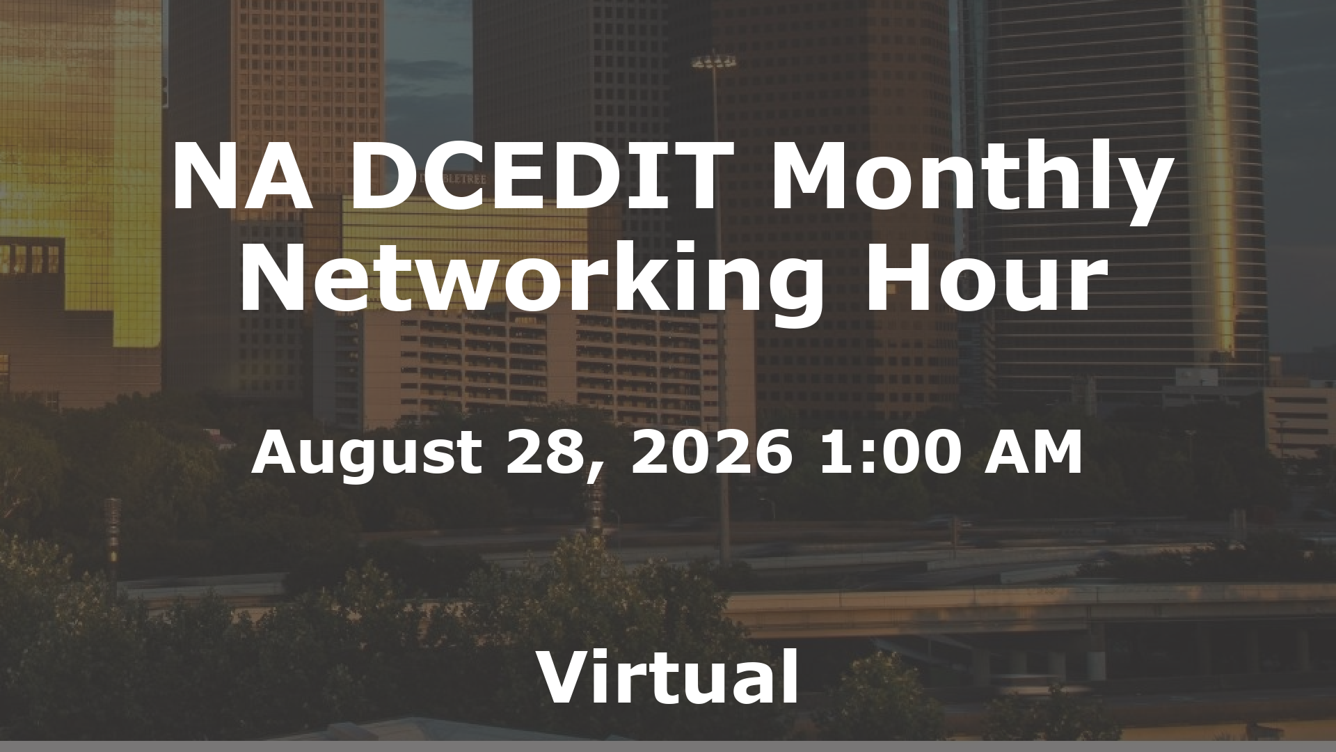 NA DCEDIT Monthly Networking Hour event image